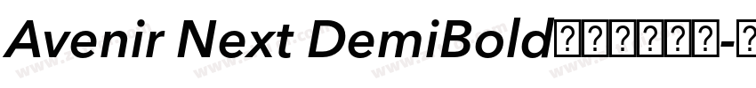 Avenir Next DemiBold字体免费下载字体转换 Avenir Next DemiBold字体免费下载字体转换